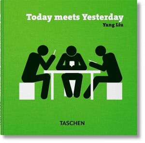 YANG LIU. TODAY MEETS YESTERDAY