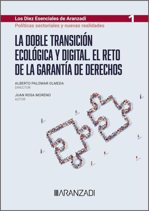 LA DOBLE TRANSICIÓN ECOLÓGICA Y DIGITAL