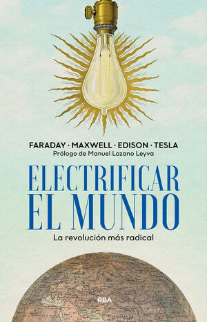 ELECTRIFICAR EL MUNDO (ÓMNIBUS)