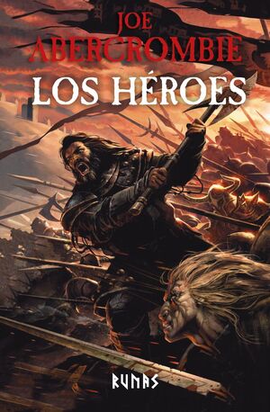 LOS HÉROES [NUEVA EDICIÓN]