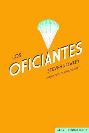 LOS OFICIANTES