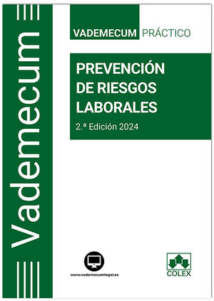 VADEMECUM. PREVENCIÓN DE RIESGOS LABORALES 2ª ED.