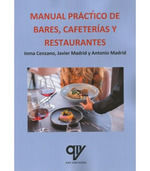 MANUAL PRÁCTICO DE BARES, CAFETERÍAS Y RESTAURANTES