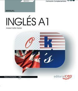 INGLÉS A1 (SSCE01). FORMACIÓN COMPLEMENTARIA