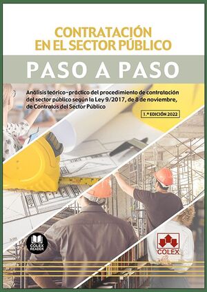 CONTRATACION EN EL SECTOR PUBLICOS. PASO A PASO.