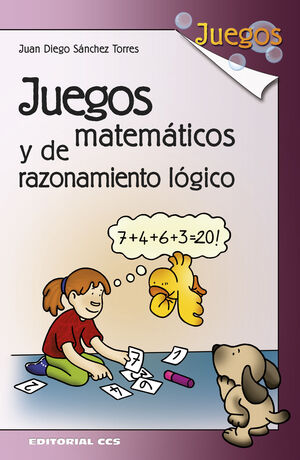 JUEGOS MATEMÁTICOS Y DE RAZONAMIENTO LÓGICO