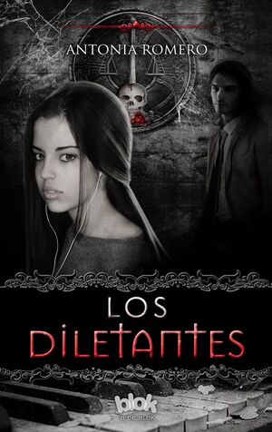 LOS DILETANTES (EL QUINTO SELLO 1)