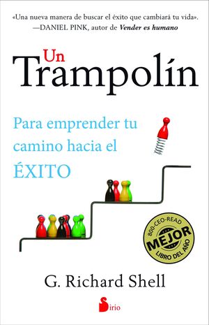 UN TRAMPOLÍN PARA EMPRENDER TU CAMINO HACIA EL ÉXITO