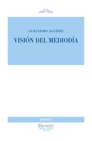 VISION DEL MEDIODIA