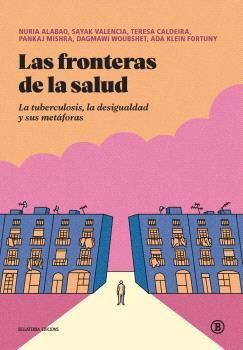 FRONTERAS DE LA SALUD, LAS