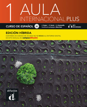 AULA INTERNACIONAL PLUS 1 EDICIÓN HIBRIDA LIBRO DEL ALUMNO