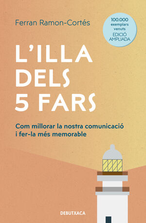 L'ILLA DELS 5 FARS (EDICIÓ AMPLIADA I ACTUALITZADA)