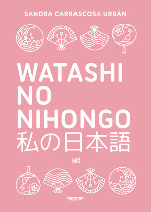 WATASHI NO NIHONGO