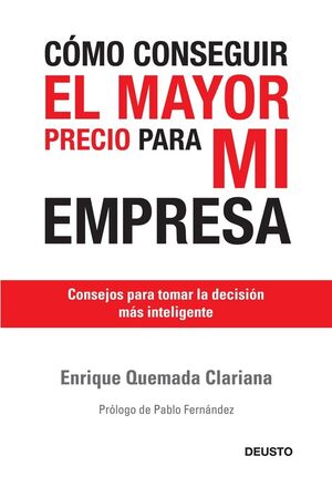 CÓMO CONSEGUIR EL MAYOR PRECIO PARA MI EMPRESA