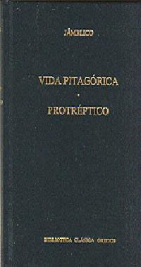 VIDA PITAGORICA - PROTREPTICO