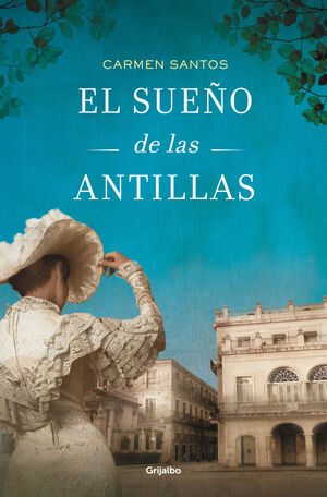 EL SUEÑO DE LAS ANTILLAS