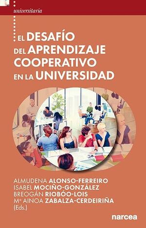 EL DESAFÍO DEL APRENDIZAJE COOPERATIVO EN LA UNIVERSIDAD