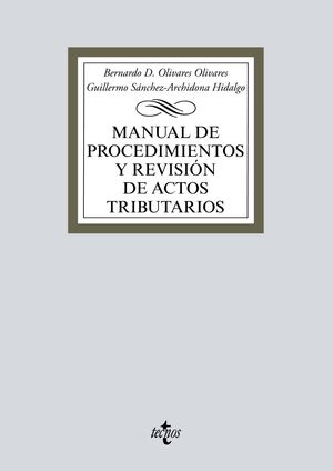 MANUAL DE PROCEDIMIENTOS Y REVISIÓN DE ACTOS TRIBUTARIOS