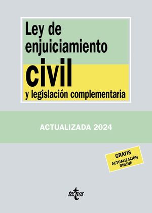 LEY DE ENJUICIAMIENTO CIVIL Y LEGISLACIÓN COMPLEMENTARIA 2024