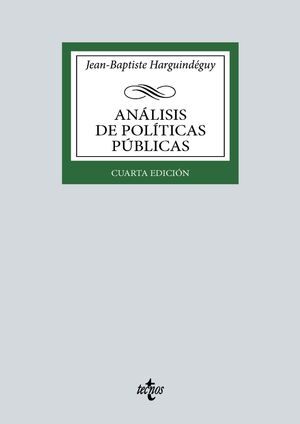 ANÁLISIS DE POLÍTICAS PÚBLICAS 4ª EDICIÓN