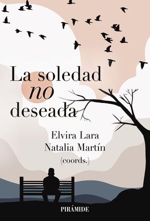 LA SOLEDAD NO DESEADA