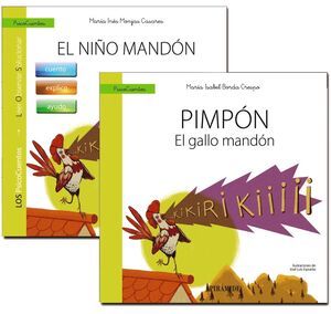 GUÍA: EL NIÑO MANDÓN + CUENTO: PIMPÓN, EL GALLO MANDÓN