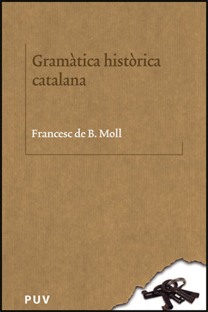 GRAMÀTICA HISTÒRICA CATALANA