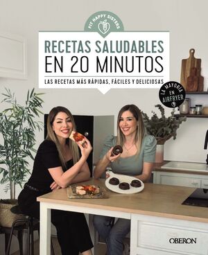 RECETAS SALUDABLES EN 20 MINUTOS