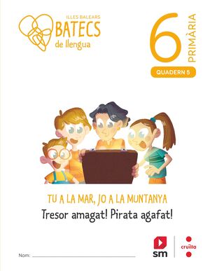 SD ALUMNE. LLENGUA. 6 PRIMÀRIA. BATECS. ILLES BALEARS