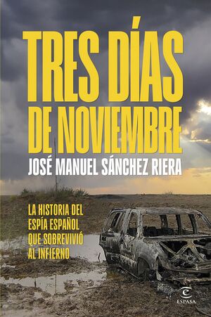 TRES DÍAS DE NOVIEMBRE