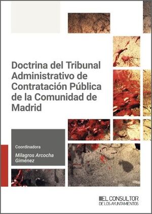 DOCTRINA DEL TRIBUNAL ADMINISTRATIVO DE CONTRATACIÓN PÚBLICA DE LA COMUNIDAD DE