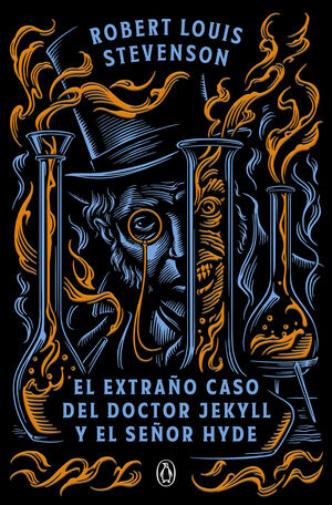 EL EXTRAÑO CASO DEL DOCTOR JEKYLL Y EL SEÑOR HYDE