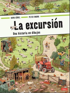 LA EXCURSIÓN : UNA HISTORIA EN DIBUJOS