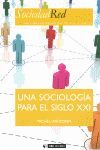 UNA SOCIOLOGÍA PARA EL SIGLO XXI