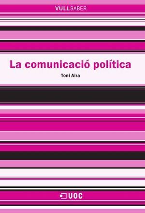 LA COMUNICACIÓ POLÍTICA