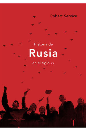 HISTORIA DE RUSIA EN EL SIGLO XX